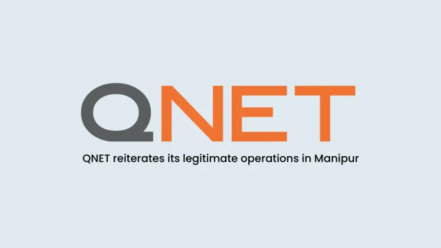 QNET India News in Manipur